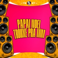 Papai Noel Trouxe pra Mim - Single - Mc Vidal & MC BF
