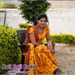 Kali Kali Badli - Single
