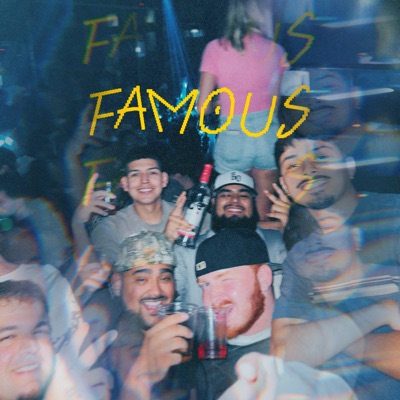 FAMOUS - Single