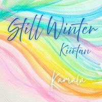 Still Winter Kiirtan - EP - Kamala