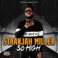 So high - Single - Stranjah Miller