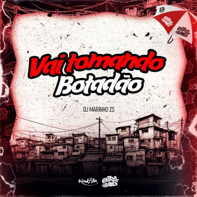 Vai Tomando Botadão - Single