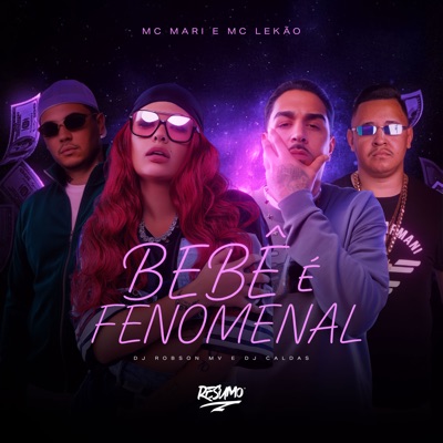 Bebê É Fenomenal - Single
