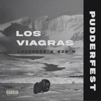 Pudderfest (Los Viagras) - Single - LOCKNESS & KID B