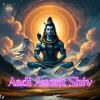 Aadi Anant Shiv - BhajanWala