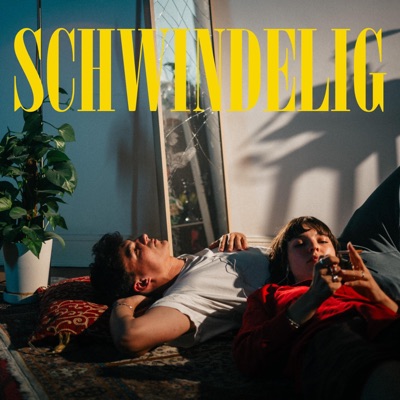 Schwindelig - Single
