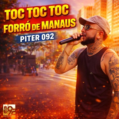 Toc Toc Toc Forró de Manaus - Single