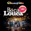 Boca Louca