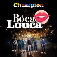 Champion - Boca Louca