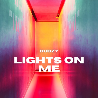 Lights On Me - Single