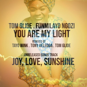 You Are My Light (Tony Deledda's Re-Edit)