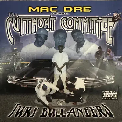 Escucha Turf Buccaneers de Mac Dre & Cutthoat Committee