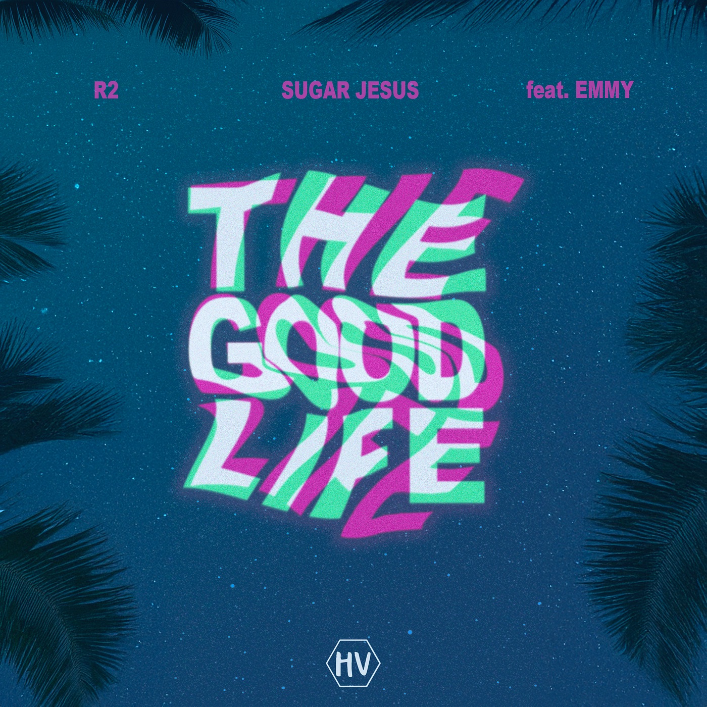The Good Life (feat. Emmy) - Single