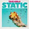 Taxi Girls - Say It!