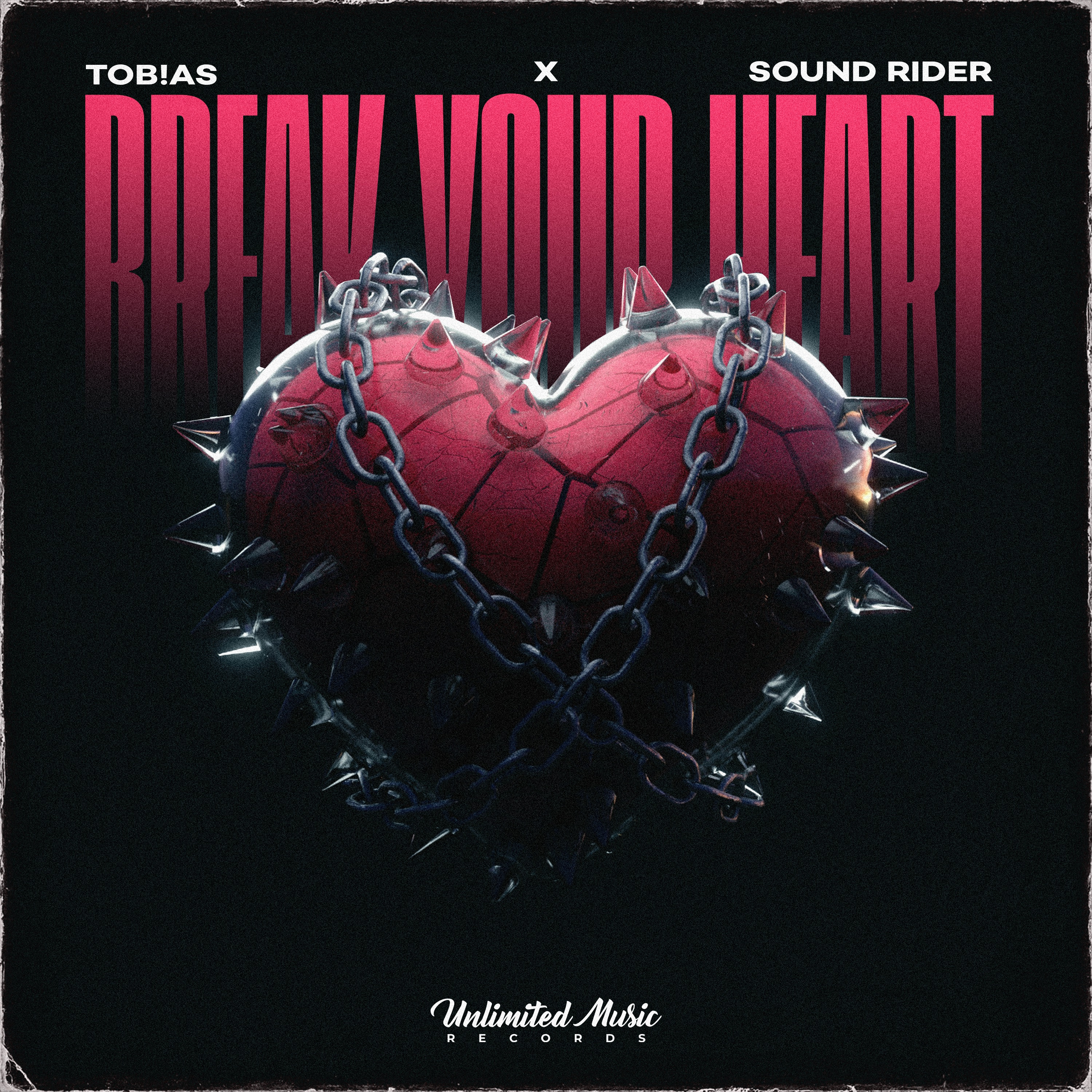 Break Your Heart - Single