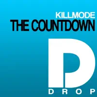 The Countdown (Radio Edit) — Killmode