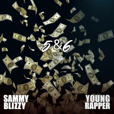 5&6 (feat. Young Rapper) - Single