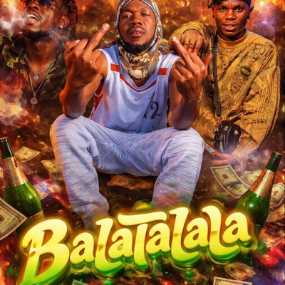Balatalala (feat. Damage City) - Single