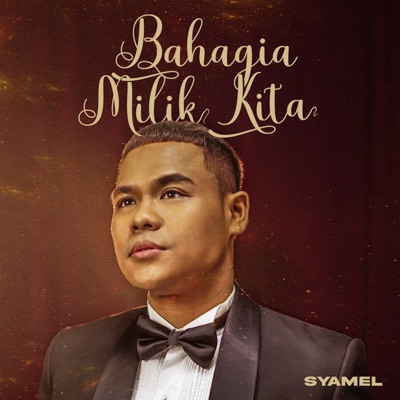 Bahagia Milik Kita - Single