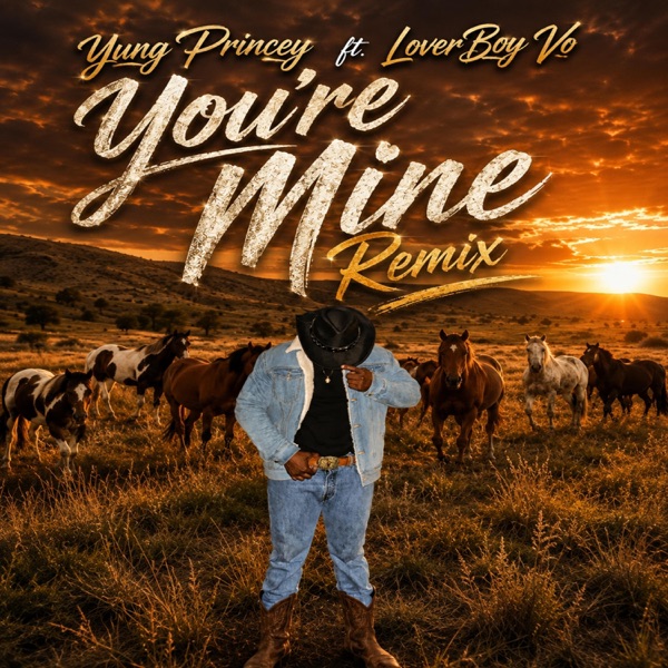 You're Mine REMIX (feat. LoverBoy Vo)