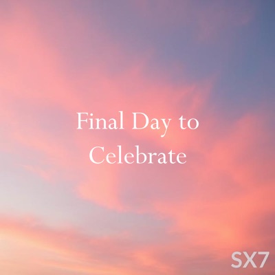 Final Day to Celebrate - Single