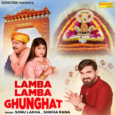 Lamba Lamba Ghunghat (feat. Hansraj Railhan) - Single