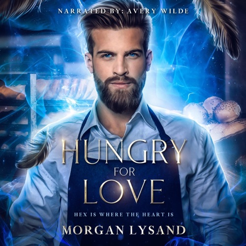 Hungry for Love: Hex Is Where the Heart Is (Unabridged) cover