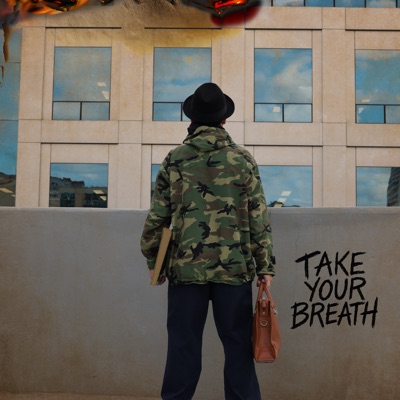 Take Your Breath (feat. Park Keunhong & Fan Taxx) - Single