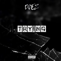 Trying - Single - Doez