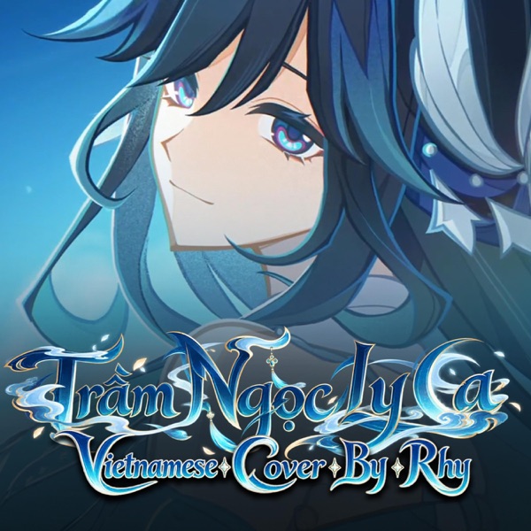Trầm Ngọc Ly Ca