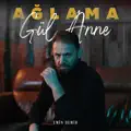 Aglama Gul Anne