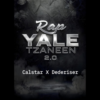 Rap Yale Tzaneen 2.0 (feat. Calstar) - Single