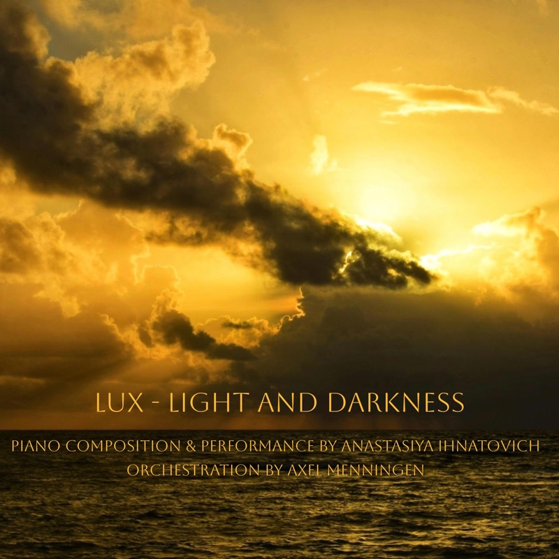 Lux - Light And Darkness - Single