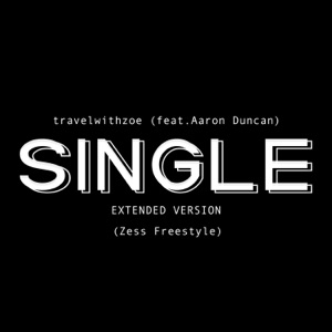 Single (Zess Freestyle) [Extended] [feat. Aaron Duncan] - Single