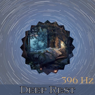 396 Hz Deep Rest