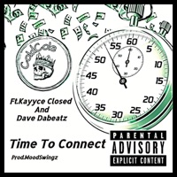 Time To Connect (feat. Kayyce Closed & Dave Dabeatz) - Single - ColdCole