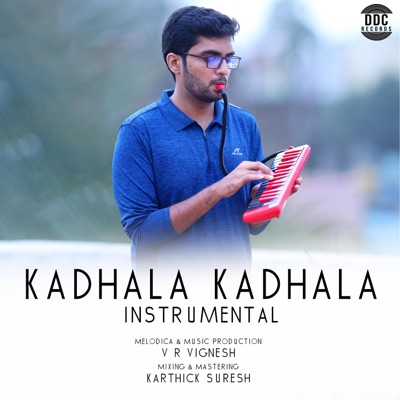 Kadhala Kadhala (Instrumental) - Single