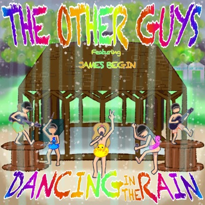 Dancing In The Rain (feat. James Begin) - Single