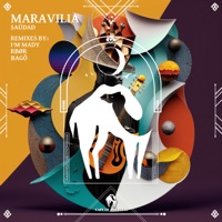 Maravilia (I'm Mady Remix) - Single - Saudad, I'm Mady & Cafe De Anatolia