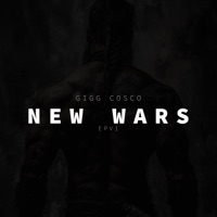 New Wars (EPV1) - Gigg Cosco