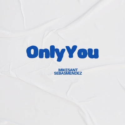 Only You - Single