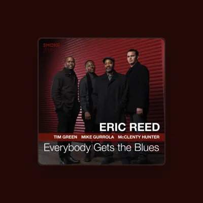 Listen to Eric Scott Reed, watch music videos, read bio, see tour dates & more!