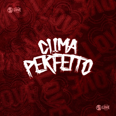 Clima Perfeito - Single