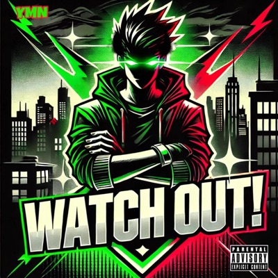 WATCH OUT (just so you know) - Single