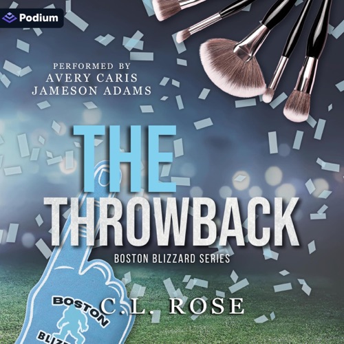 The Throwback: A Boston Blizzard Series Standalone (Unabridged) cover