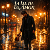 La Lluvía del Amor (Radio Edit)