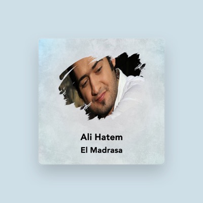 Listen to Ali Hatem, watch music videos, read bio, see tour dates & more!