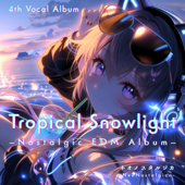 Tropical Snowlight