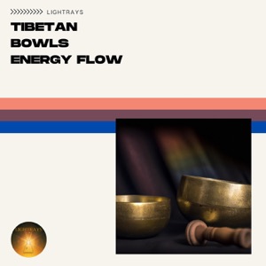 Tibetan Bowls Energy Flow - Peaceful Sound Guidance, Cleaning Your Aura, Relaxation & Sleeping Time