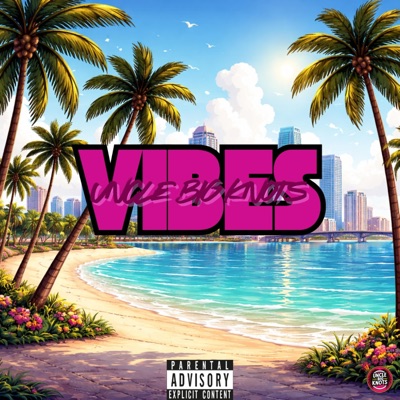 Vibes - Single